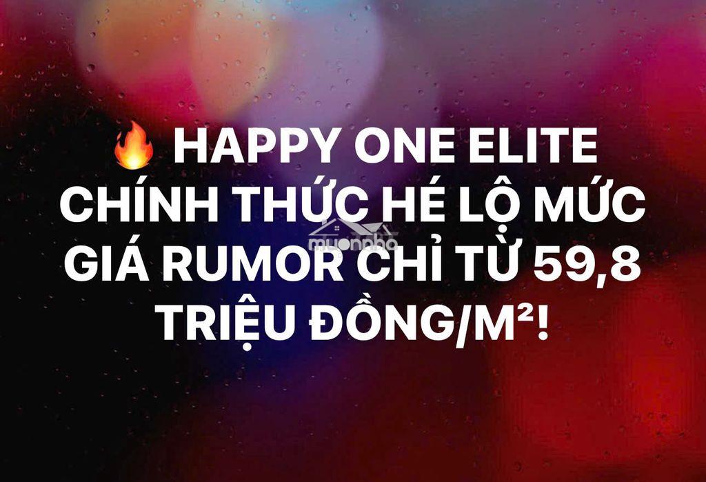 🔥 Chính thức lộ diện! giá rumor happy one elite chỉ từ 59,8 triệu/m² - Ảnh 2